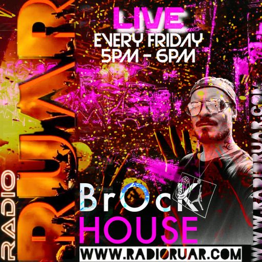 Radio RUAR -LIVE show 4 -BROCK HOUSE