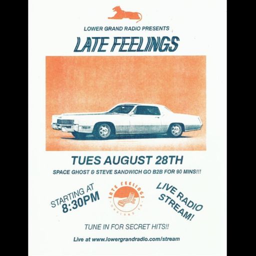 late feelings 8.26.18