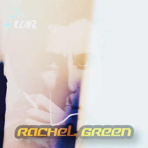 RACHEL GREEN for Waves Radio #87