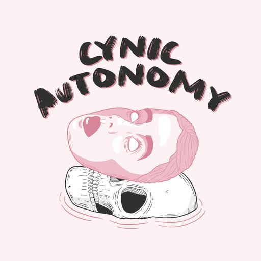 The Cynic Autonomy Podcast -  Episode 1 The Intro