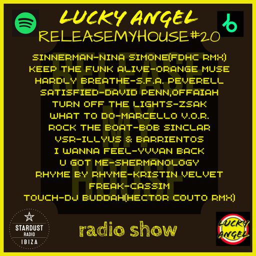 LUCKY ANGEL	-	RELEASEMYHOUSE #20 lUCKY ANGEL RADIO SHOW