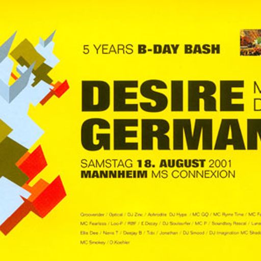 DJ Randall w/ Singing Fats & Rhyme-time - Desire - MS Connexion, Mannheim - 18.8.01