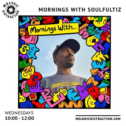 Mornings with Soulfultiz (March 1st '23)
