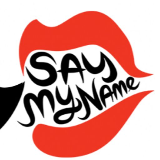 saymyname