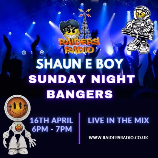 Sunday night bangers with Shaun e boy