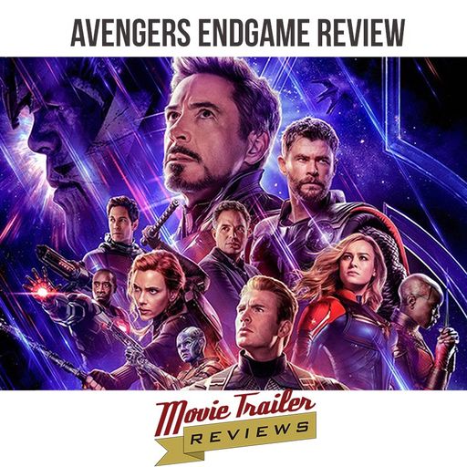 Movie Review: Avengers Endgame (Spoiler-Free)