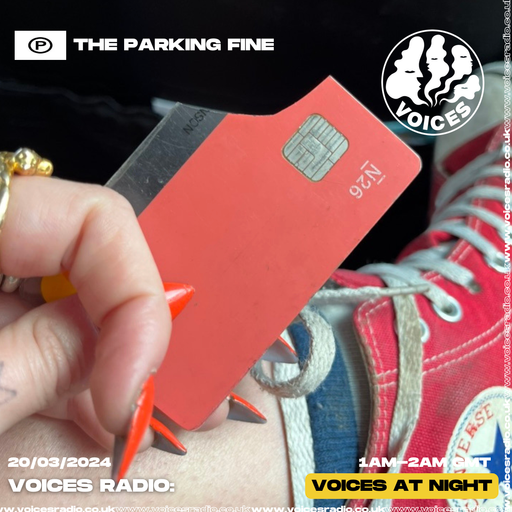 The Parking Fine w/ Sisi Savidge - 20/03/24