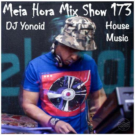 MHMS-173-DJ Yonoid-House Music