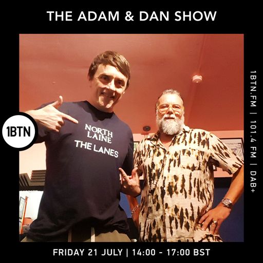 The Adam & Dan Show - 18.08.2023