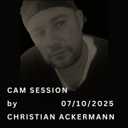 CAM SESSION BY CHRISTIAN ACKERMANN 07:10:2025