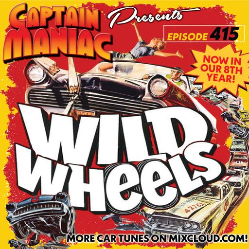 Episode 415 / Wild Wheels