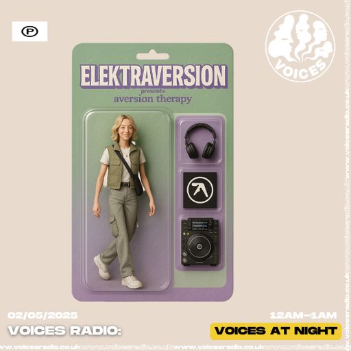 Aversion Therapy w/ elektraversion - 02/05/25 - [Voices Radio]