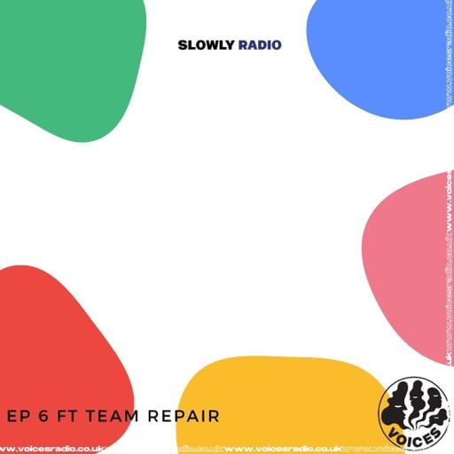 Slowly Radio - 17/07/23 - Voices Radio