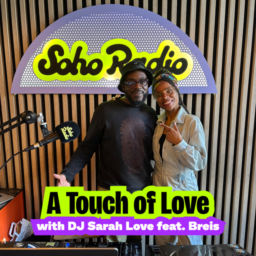 A Touch of Love with DJ Sarah Love feat. Breis (24/10/2025)