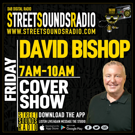 The Breakfast Show with David Bishop on Street Sounds Radio 0700-1000 06/08/2021