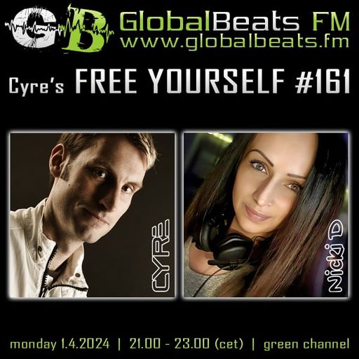 Cyre's Free Yourself #161 (Guestset NicKi D)