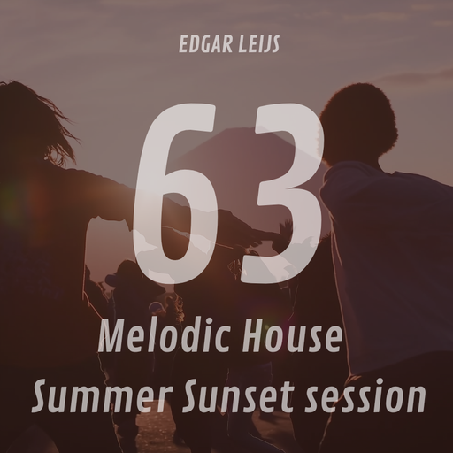 Melodic House Summer 2025 Sunset Session