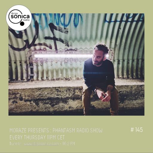 PHANTASM RADIO SHOW - MORAZE #145 17 MAR 2022