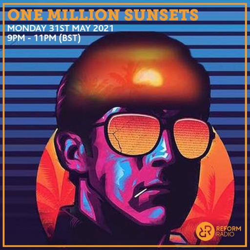 One Million Sunsets 31st May 2021