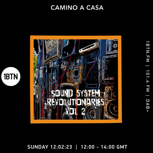 Camino A Casa - 12.02.2023