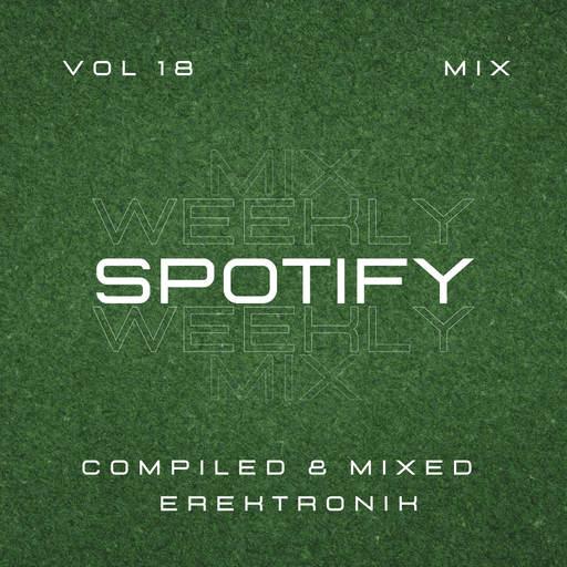 Spotify Weekly Mix-18 (Progressive House)