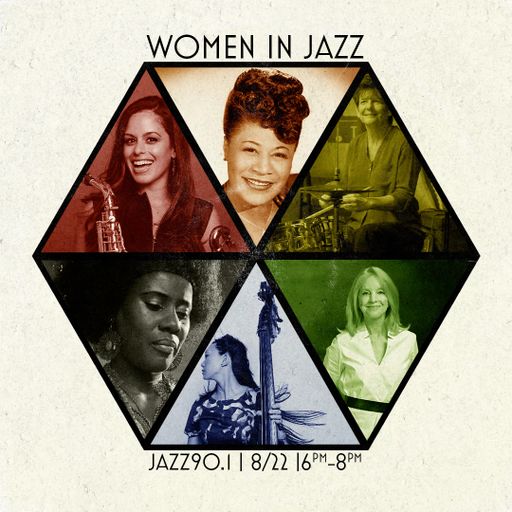 Women in Jazz: 8.22.2022 show on Jazz90.1 WGMC