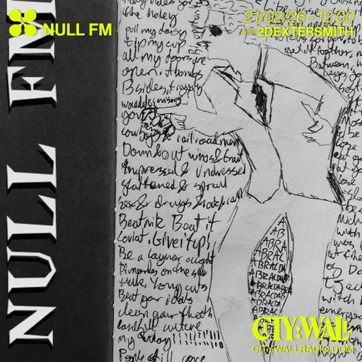 Null FM w/ 2DexterSmith - February 2026