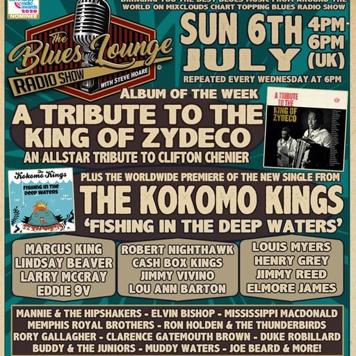 The Blues Lounge 6th July 2025 'Album of the Week' - A Tribute to the King Of Zydeco