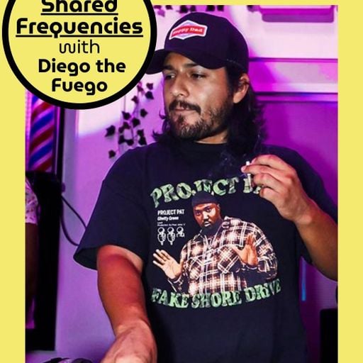 HCR x Shared Frequencies w/ Diego the Fuego