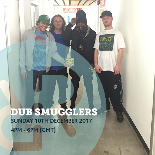 Dub Smugglers 10th December 2017