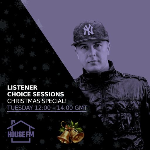Listener - Choice Sessions Show 23 DEC 2025