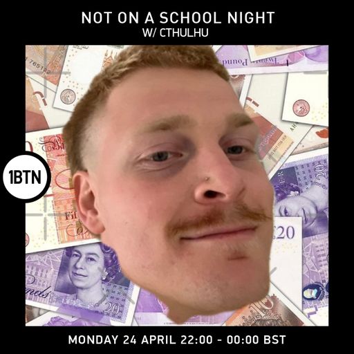 Not On A School Night with Cthulhu - 24.04.2023