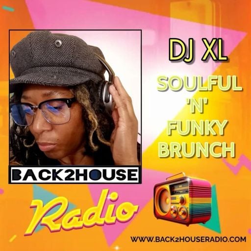 Episode 20: XL Soulful n Funky Brunch Episode 20
