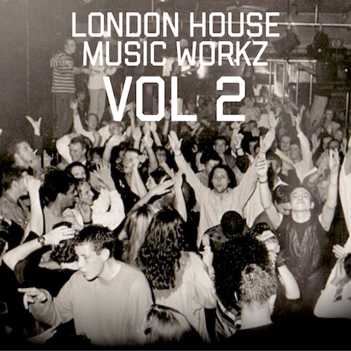 London House Music Workz	LHMW Vol 2