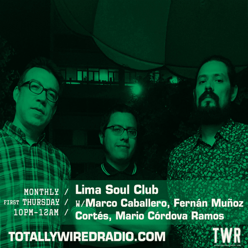 Lima Soul Club ~ Marco Caballero, Fernán Muñoz Cortés, Mario Córdova Ramos ~ 07.03.24