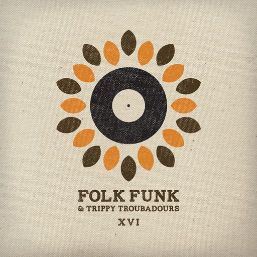 Folk Funk and Trippy Troubadours 16