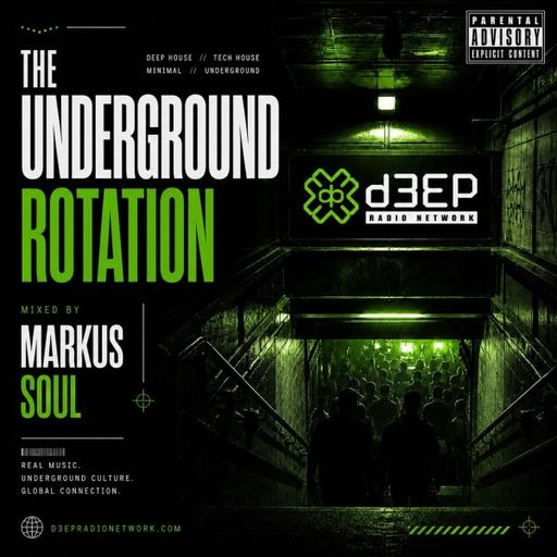 Markus Soul - The Underground Rotation (30/05/26)
