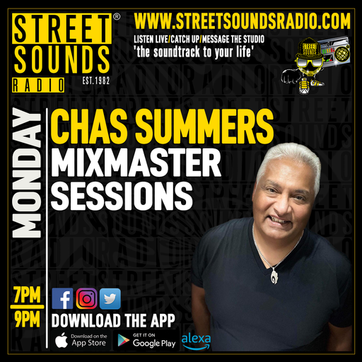 Mastermix Sessions with Chas Summers on Street Sounds Radio 1900-2100 15/09/2025