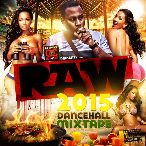 DJ Spawn - RAW Dancehall Mixtape 2015