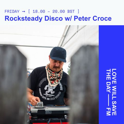2025-05-09 Rocksteady Disco | LWSTD-FM