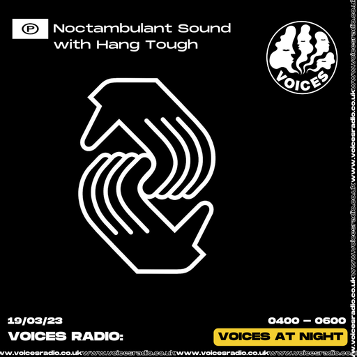 Noctambulant Sound Records w/ Hang Tough 19/03/23