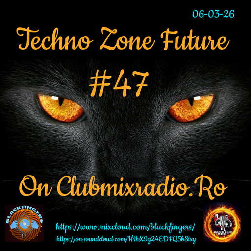 TECHNO ZONE FUTURE #47( HIGH ENERGY ) ON CLUBMIXRADIO.RO 06-03-26