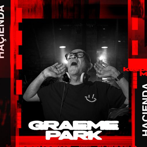 This Is Graeme Park: FAC51 The Haçienda @ Motion Bristol 04OCT24 Live DJ Set