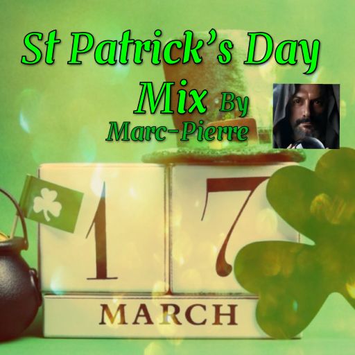 St Patricks Day Mix - By Marc-Pierre 17.03.24