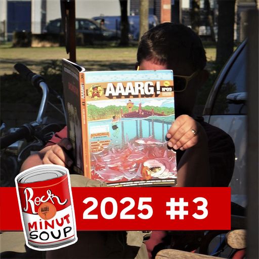 RockMinutSoup - 2025 #03 - 10 mars 2025