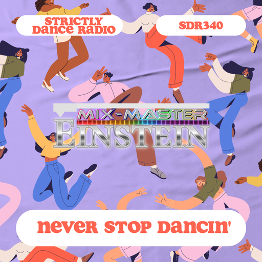 SDR340: Never Stop Dancin'