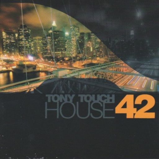 Tony Touch - House #42 (2008)