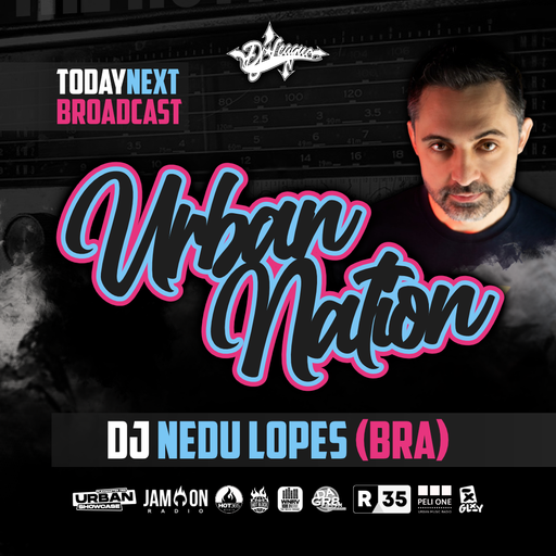 Urban Nation Mixshow | 19.06.2023 | Dj Nedu Lopes (BRA)