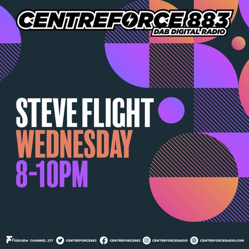Steve Flight - 88.3 Centreforce DAB+ Radio - 25 - 06 - 2025 .mp