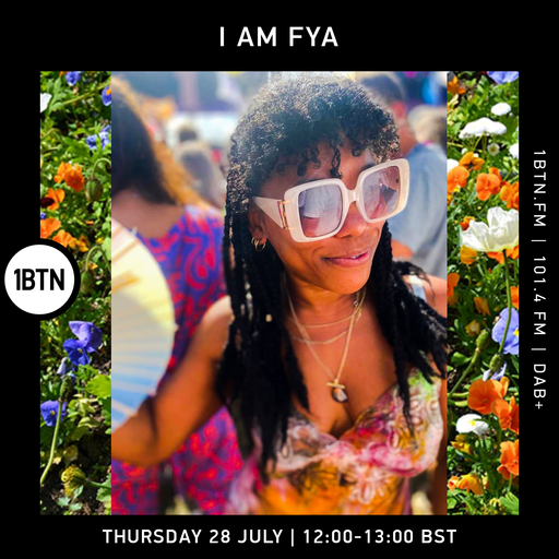 I Am Fya - 28.07.2022